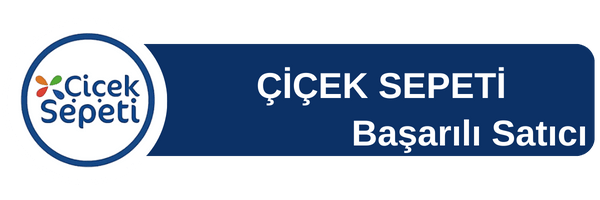 Çiçek Sepeti Başarılı Satıcı - Ev Deryası